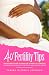 40+ Fertility Tips for Women Over 40 Who Are Trying to Conceive by Tamika Michelle Johnson