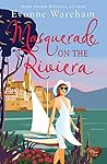 Masquerade on the Riviera by Evonne Wareham