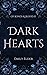 Dark Hearts (Of Bonds & Blo...