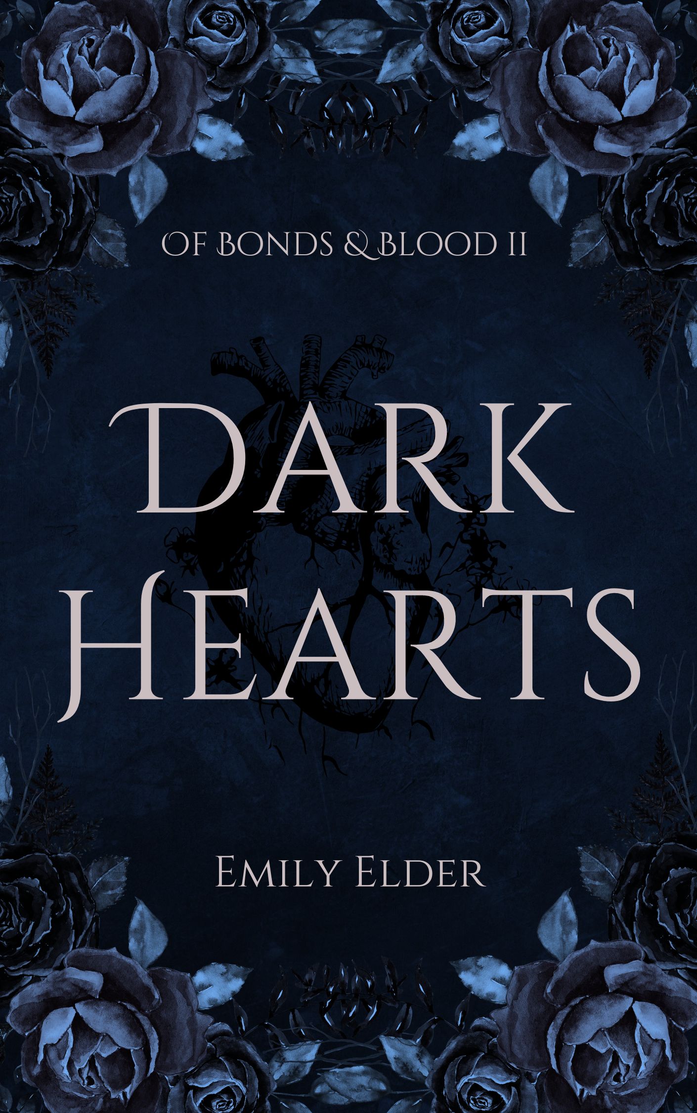 Dark Hearts (Of Bonds & Blood #2