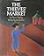 The Thieves' Market