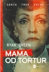 Mama od tortur