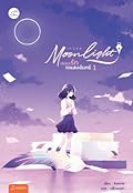 Moonlight เพลงรักใต้แสงจันทร์ เล่ม 1