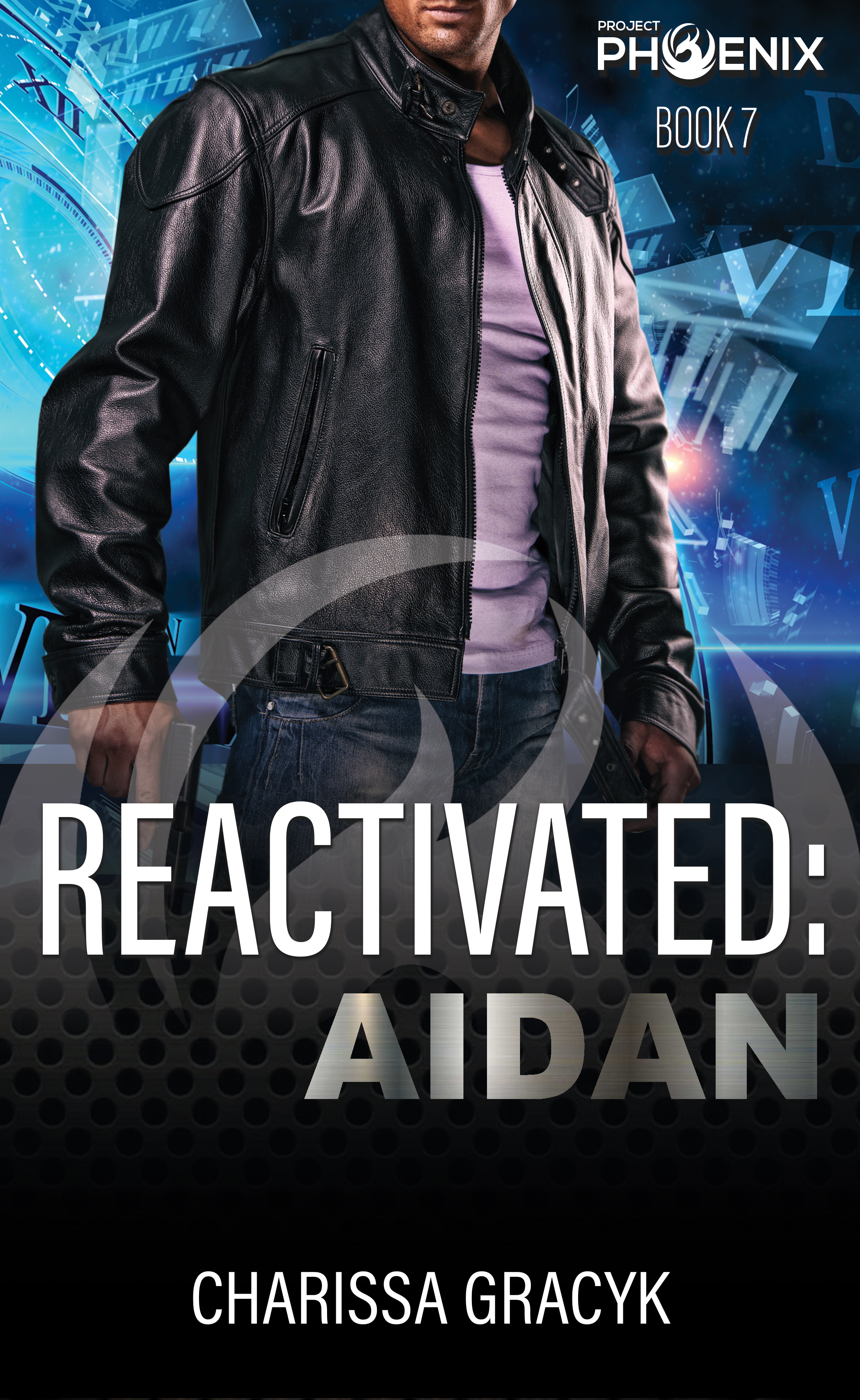 Reactivated: Aidan (Project Phoenix #7)