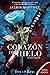 Corazón de Hielo: Nueva Versión (Trilogía Corazón) (Spanish Edition)