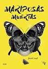 Mariposas muertas Mariposas muertas