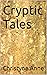 Cryptic Tales