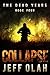 Collapse (The Dead Years #4)