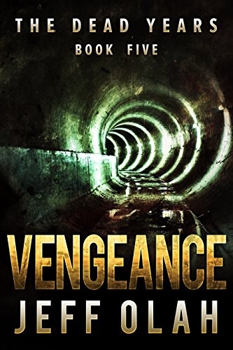 Vengeance (The Dead Years #5)
