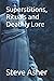 Superstitions, Rituals and Deathly Lore by Steve E. Asher
