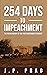 254 Days to Impeachment: Th...