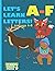 Let's Learn Letters A-F: A ...
