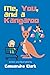 Me, You, and a Kangaroo