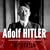 Adolf Hitler. Biografia