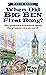 When Did Big Ben First Bong?: 101 Questions Answered About the Greatest City on Earth