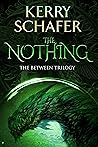 The Nothing (The Between Trilogy Book 3)