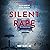 Silent Rape: Veiled crimes of an evil physician (Faith Pernitelli, MD Book 2)
