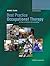 Best Practice Occupational Therapy for Children and Families in Community Settings, Second Edition