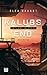 Kalubs End (Outlaws in Space, #1)