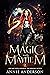Magic and Mayhem: Arcane Souls World (The Wrong Witch)