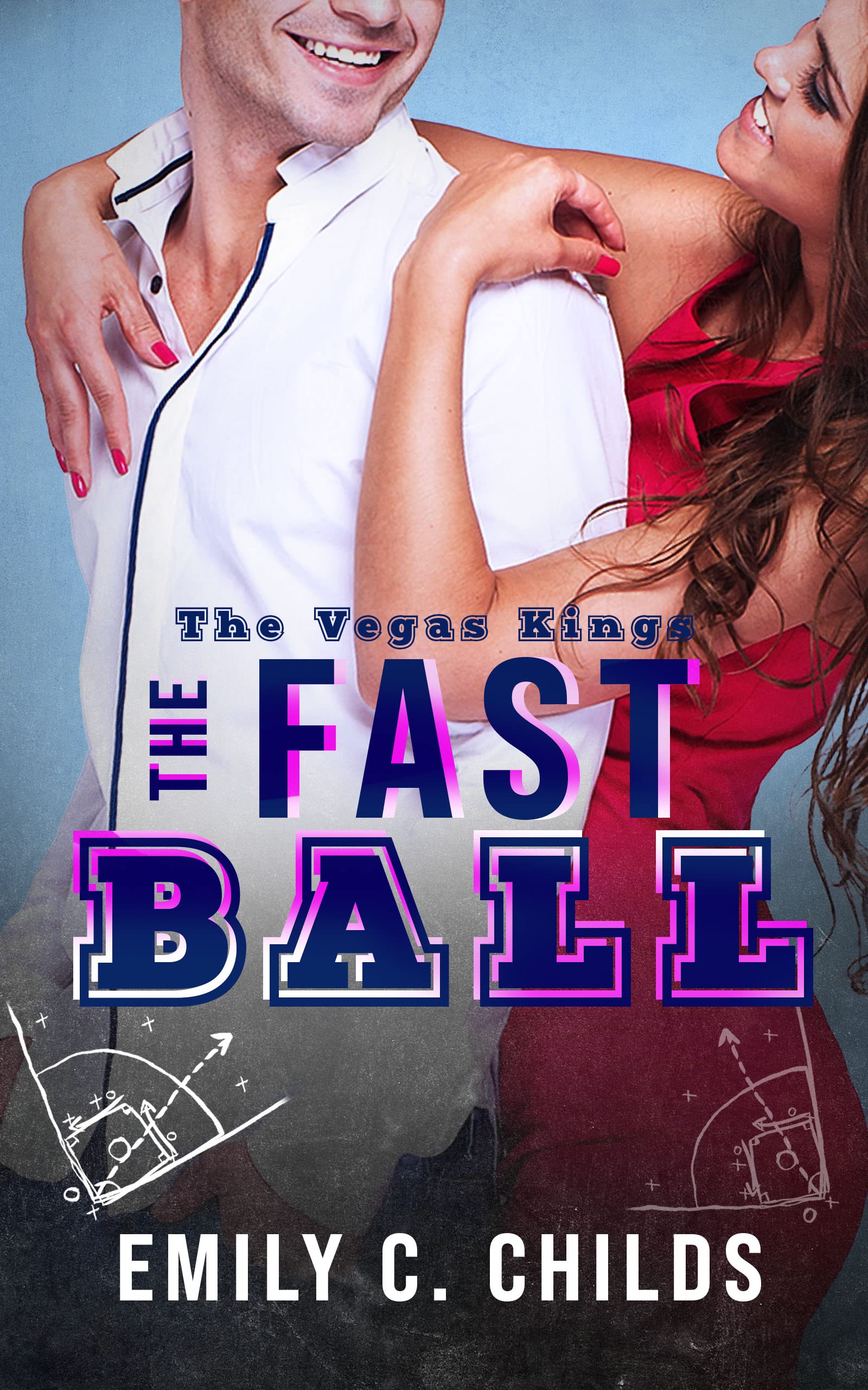 The Fastball (The Vegas Kings, #4)