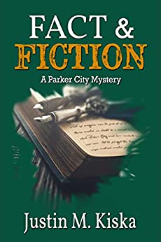 Fact & Fiction ( Parker City Mystery #3)
