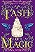 A Taste of Magic