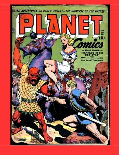 Planet Comics #28: Golden Age Science Fiction Comics (Paperback)