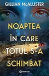 Noaptea în care t...