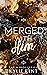 Merged With Him (Merge #1)
