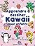 Apprendre à dessiner Kawaii...