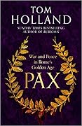 Pax: War and Peace in Rome's Golden Age