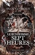 Le Bonhomme Sept Heures