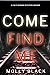 Come Find Me (Caitlin Dare,...