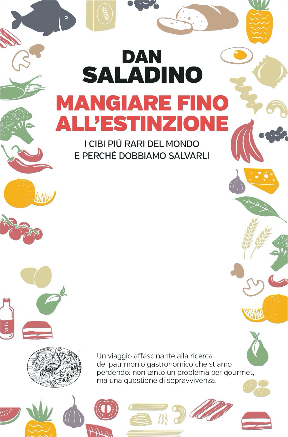 Mangiare fino all'estinzione: I cibi più rari del mondo e perché dobbiamo salvarli