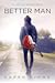 Better Man (Of Love and Madness, #4)