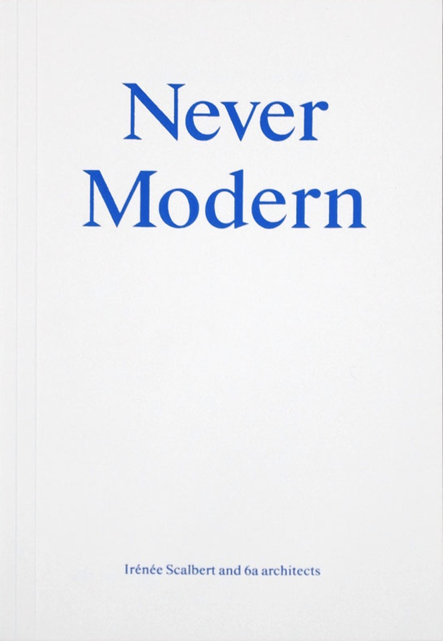Never Modern (Paperback)