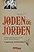 Jøden og jorden: Drevet fra gård og grunn av norske nazister og gode nordmenn