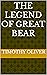 The Legend of Great Bear