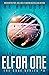 The Elfor One: A stunningly...