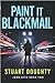Paint It Blackmail (John Kite #2)
