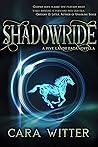 Shadowride by Cara Witter