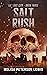 Salt Rush (Lazarus City Book 3)