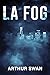 LA FOG (LA FOG #1-4)