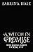 A Witch in Promise: A Young Adult Urban Fantasy Novel (Runic Magical Academy Series Book 4)