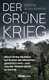 Der grüne Krieg: ...