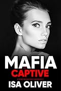 Mafia And Captive (Marchiano Mafia)