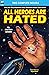 All Heroes are Hated & And the Stars Remain by Milton Lesser