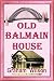Old Balmain House (Old Balmain House #1)