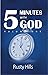 Five Minutes With God: 365 ...